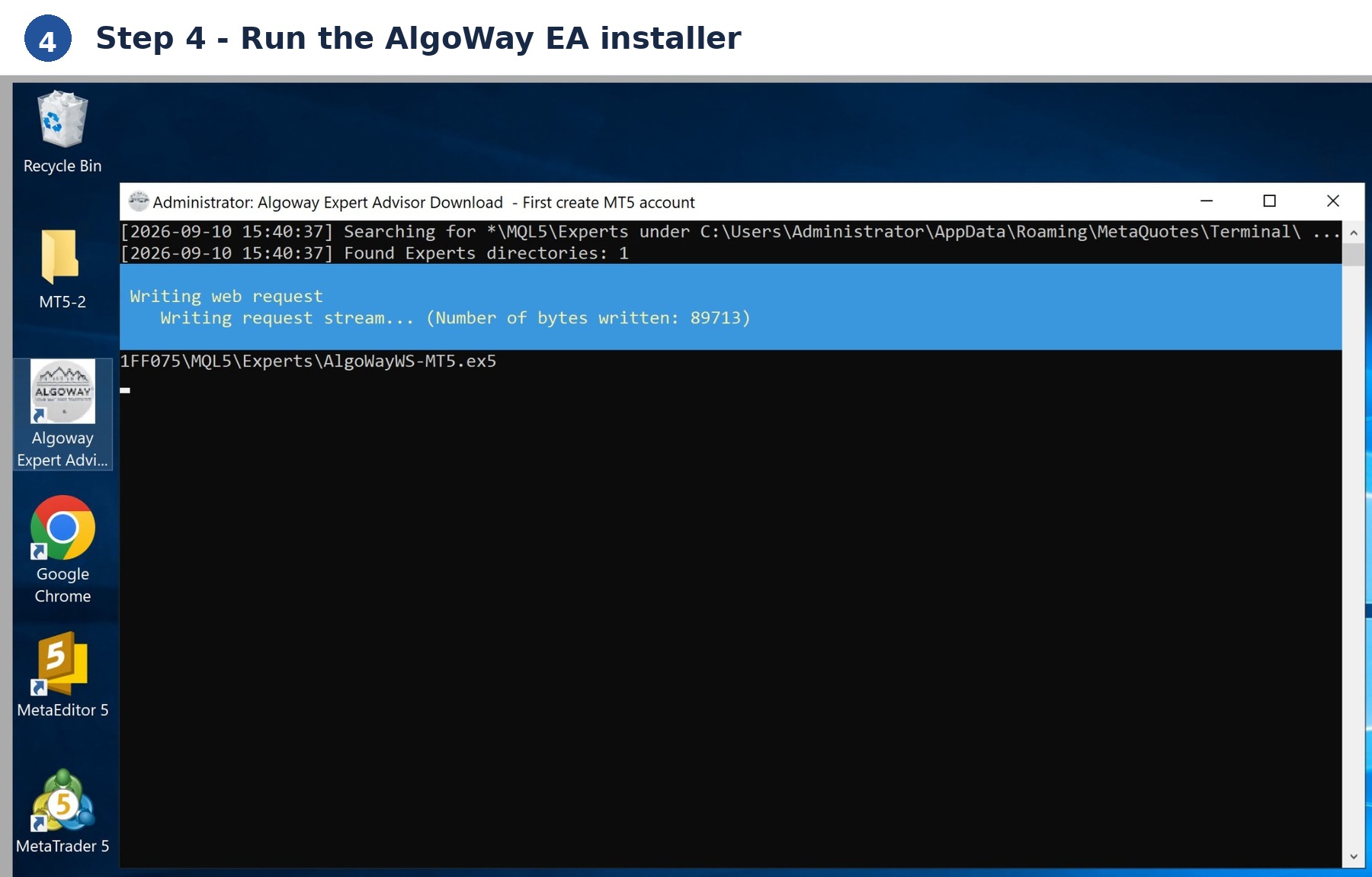 AlgoWay Expert Advisor installer running on the MT5 VPS desktop
